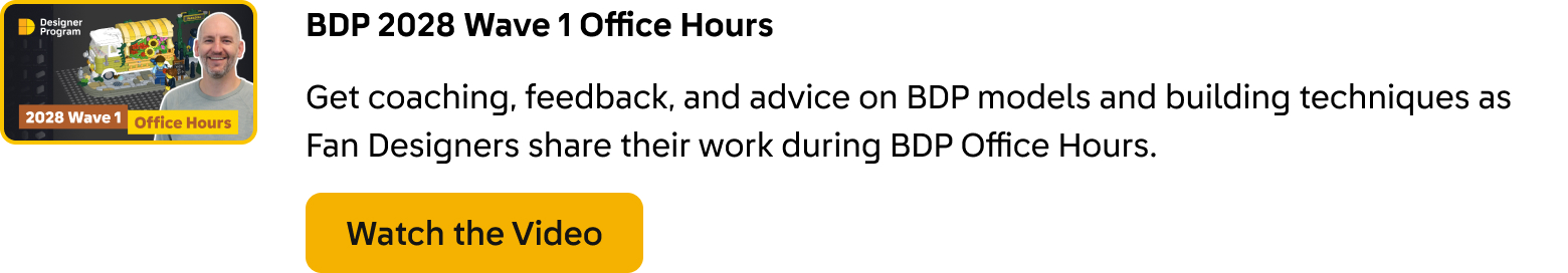 BDP 2028 Wave 1 Office Hours. Get coaching, feedback, and advice on BDP models and building techniques as Fan Designers share their work during BDP Office Hours. Click here to watch the video.